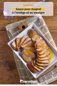 Sauce A L Orange Et Au Vinaigre Recette Recettes De Cuisine Recette Magret De Canard