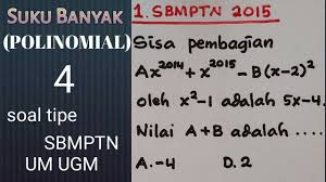 Contoh soal kepegawaian kelas 11 pilihan ganda revisi sekolah. Suku Banyak Polinomial 4 Soal Tipe Sbmptn Um Ugm Simak Ui Youtube