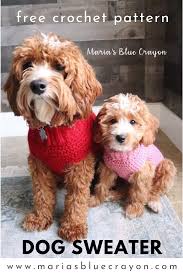 Crochet Basic Dog Sweater Free Step By Step Tutorial Maria S Blue Crayon In 2020 Dog Sweater Crochet Pattern Crochet Dog Sweater Dog Sweater Pattern