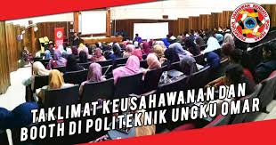 Politeknik ungku omar, jalan raja musa mahadi (5,497.67 mi) ipoh, perak, malaysia, 31400. Taklimat Keusahawanan Pubi Perak Dan Booth Di Politeknik Ungku Omar Pubi Perak