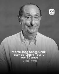 O ator e humorista José Santa Cruz, conhecido pela atuação no programa  Zorra Total, da Globo, morreu nesta sexta-feira (26), aos 95 anos, no Rio  de Janeiro. De acordo com informações da