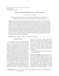 The malaysian experience in effluent control in the palm oil industry demonstrates that a set of well designed environmental policies can be very adsorptive treatment of colour bod and tss from palm oil mill effluent (pome) using boiler fly ash. Pdf A Review Of Palm Oil Mill Effluent Pome Water Treatment