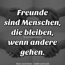 Herz Und Seele Eu Freunde Sind Menschen Die Bleiben Lustige Freundschaftszitate Zitate Zum Thema Freundschaft Freundschaft Pflegen