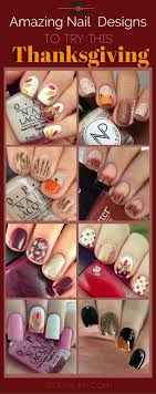These 30 designs are we love thanksgiving, and not just because it's an excuse to fly home and visit family members that we. 21 Amazing Thanksgiving Nail Art Ideas Stayglam