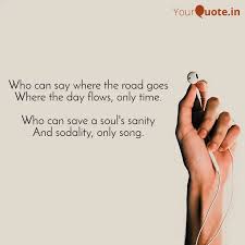 Who can say if your love grows. Who Can Say Where The Roa Quotes Writings By Tamizh Yourquote