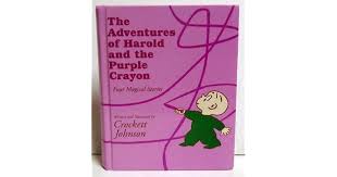 (he had a long journey/adventure/trip). The Adventures Of Harold And The Purple Crayon Four Magical Stories By Crockett Johnson