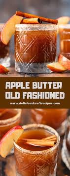 Apple Butter Old Fashioned Apple Butter Kraft Recipes Apple Cocktail Recipes