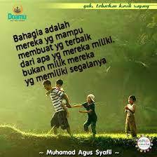 Bahagia Adalah Mereka Yg Mampu Membuat Yg Terbaik Dari Apa Yg Mereka Miliki Bukan Milik Mereka Yg Memiliki Segalanya Bahagia Doa Motivasi