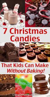 7 No Bake Christmas Candy Recipes Kids Can Make Christmas Baking Christmas Candy Recipes Christmas Snacks