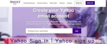 To sign up for a new yahoo mail account there are some steps you following, so the requirement in the steps is what you will be seeing here below you can also download the yahoo app on either the apple ios app store or the google play store for android. Yahoo Mail Sign Up Create A New Yahoo Mail Account