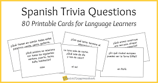 Among these were the spu. Spanish Trivia Questions Printable Cards Spanish Playground