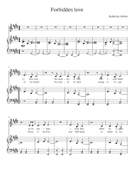 Maybe you would like to learn more about one of these? Forbidden Love Sheet Music For Piano Vocals Piano Voice Download And Print In Pdf Or Midi Free Sheet Music With Lyrics Musescore Com