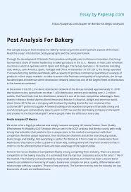 Looking for pest analysis method and examples? Pest Analysis For Bakery Essay Example