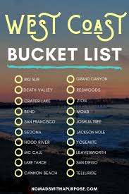 West Coast Road Trip Guide 10 Unforgettable Usa Trip Itineraries Nomads With A Purpose In 2020 West Coast Road Trip California Travel Road Trips West Coast Travel