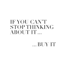 I'm forever thinking about how much our relationship means to me. If You Can T Stop Thinking About It Buy It Www Ginatricot Com Ginatricot Quote Insta Quotes Shopping Quotes Boutique Quotes