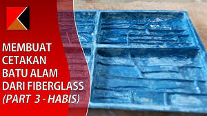 Artikel ini telah dilihat 26.612 kali. Membuat Cetakan Batu Alam Dari Resin Fiberglass Part 3 Finish Youtube