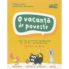 O Vacanta De Poveste Cls 3 Tudora Pitila Cleopatra Mihailesu Emag Ro