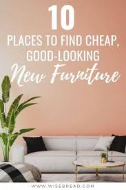 Want Some Cheap And Affordable Furniture We Ve Got The Budget Friendly Stores So You Don T Need To Go Barga New Furniture Affordable Furniture Cheap Furniture