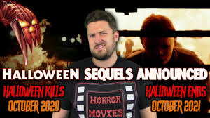 View the official lists that include how it ends. Halloween Sequels Announced Halloween Kills 2020 Halloween Ends 2021 Youtube