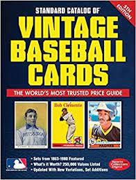 The price guide is maintained by jon r. Standard Catalog Of Vintage Baseball Cards Sports Collector S Digest 0074962018991 Amazon Com Books