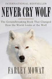 You didn't mess with a wolf. Never Cry Wolf Read Book Online