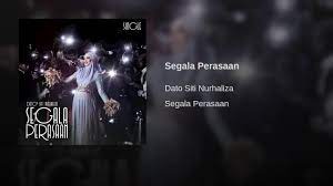 Cinta oh cinta suci janganlah kau nodai merintih diri sendiri menangis di ruang sunyi. Lirik Lagu Segala Perasaan Dato Siti Nurhaliza Syazwan Rahman