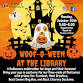 Woof-O-Ween at the Library! (For Dogs and their event image
