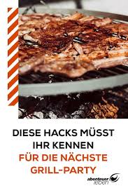 So Wird Der Grillabend Perfekt Abenteuer Leben Lebensmittel Essen Essen