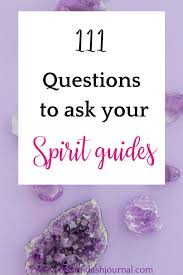 111 Questions To Ask Your Spirit Guides Spirit Guides This Or That Questions Spirit Communication