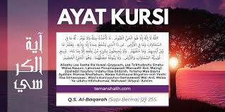 Ayat kursi dalam bentuk huruf latin : Ayat Kursi Arab Latin Transliterasi Terjemah Dalil Pahalanya Shahih