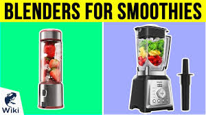10 Best Blenders For Smoothies 2019 Youtube