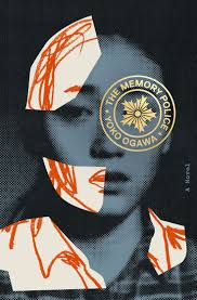 The Memory Police By Yoko Ogawa 9781101870600 Penguinrandomhouse Com Books Book Cover Design Best Book Covers Graphic Design Inspiration