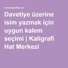 Davetiye Uzerine Isim Yazmak Icin Uygun Kalem Secimi Davetiye Kaleler Marker