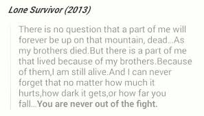 This Is When The Bawling Began Lone Survivor Quote Forcas Especiais