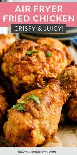 Air Fryer Fried Chicken Is Healthier Than Fried Chicken And Just As Good Crispy Ju Air Fryer Fried Chicken Air Fryer Dinner Recipes Air Fryer Recipes Chicken