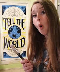 If you were asked, what is something you would tell the world right now?  Over the past few months, I have asked over 30 people this question. Their  responses are incredibly unique