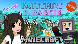 Katherine Elizabeth Texture Pack Review Download Links The Girl Miner Mcpe Youtube