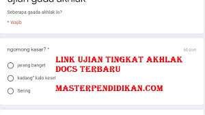 Adapun link ujian army ini akan bisa anda rasakan sekarang di google form dan pastinya jangan ketinggalan ya. Link Ujian Tingkat Akhlak Docs Terbaru Masterpendidikan Com