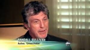 Untouchable" by Randall Sullivan