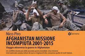 Soldiers in a firefight with taliban forces in kunar province; Afghanistan Missione Incompiuta 2001 2015 Viaggio Attraverso La Guerra In Afghanistan Piro Nico 9788899401061 Amazon Com Books