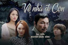 Những câu chuyện vui buồn khiến cho khán giả không thể bỏ qua bất. Vá» Nha Ä'i Con Phim Tinh Cáº£m Gia Ä'inh Len Song Giá» Vang Vtv1 Bao Khanh Hoa Ä'iá»‡n Tá»­