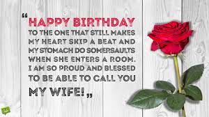 Maybe you would like to learn more about one of these? 220 Birthday Wishes Your Wife Would Appreciate