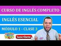 Curso De Ingles Completo Profesor Orozco Class 1 Youtube Curso De Ingles Ingles Cursillo
