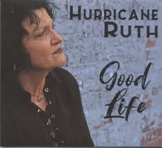 Hurricane Ruth Good Life (CD)