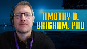 10-06-20 Timothy Brigham, PhD, UFO Encounters Direct Impact