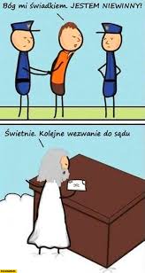 Chciałbym być pełen wiary i nadziei. Bog Mi Swiadkiem Jestem Niewinny Swietnie Kolejne Wezwanie Do Sadu Paczaizm Pl