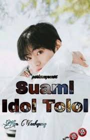 Suami Idol Tolol Kth Nc Ff Bts Wattpad Story