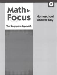 Teachers and parents can also follow the worksheets in 3rd grade math practice problems all the topics questions are covered. Math In Focus Singapore Math Homeschool Answer Key Grade 3 Marshall Cavendish 9780544053953