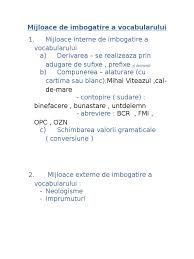 Derivarea mijlocu intern de imbogatire al vocabularului prin care se formeaza cuvinte noi cu ajutorul afixelor. Mijloace De Imbogatire A Vocabularului