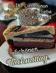 pin von jacqueline konig auf nachmittag kaffee und kuchen schones wochenende grusse lebensmittel essen